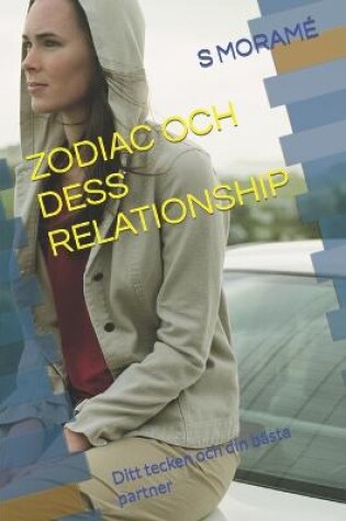 Cover of Zodiac Och Dess Relationship