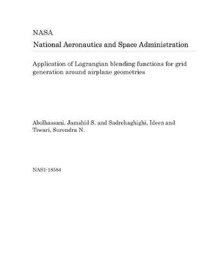 Book cover for Application of Lagrangian Blending Functions for Grid Generation Around Airplane Geometries