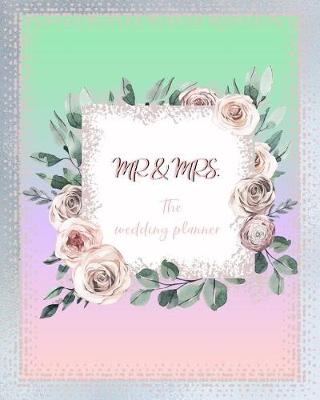 Book cover for Mr & Mrs. The Wedding Planner