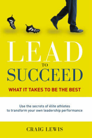 Cover of Lead to Succeed