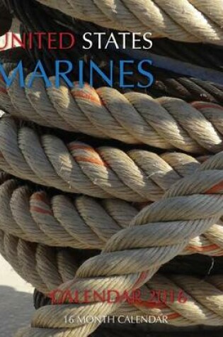 Cover of United States Marines Calendar 2016