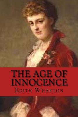 Book cover for The age of innocence (Classic Edition)