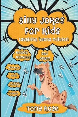 Cover of Silly Dad Jokes for Kids