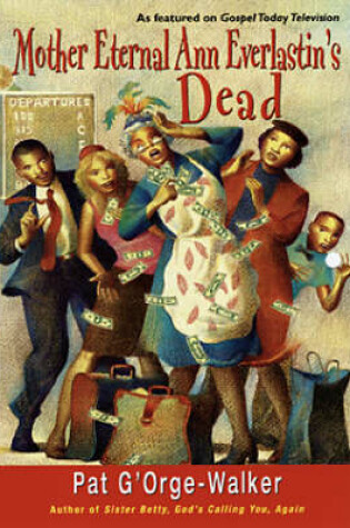 Cover of Mother Eternal Ann Everlastin's Dead
