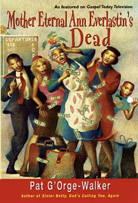 Book cover for Mother Eternal Ann Everlastin's Dead