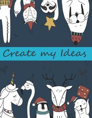 Book cover for Create my Ideas