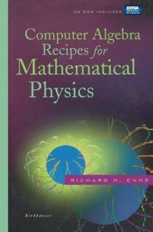 Cover of Computer Algebra Recipes for Mathematical Physics