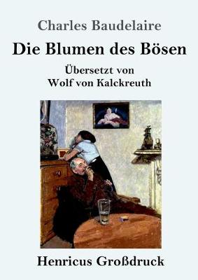 Book cover for Die Blumen des Bösen (Großdruck)