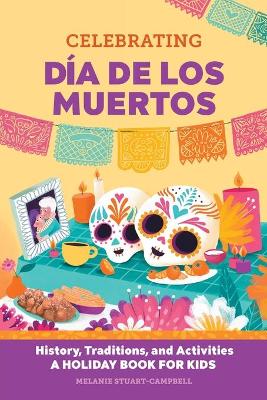 Book cover for Celebrating Día de los Muertos