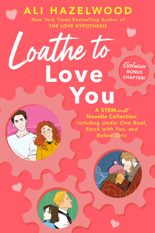 Book cover for Loathe to Love You