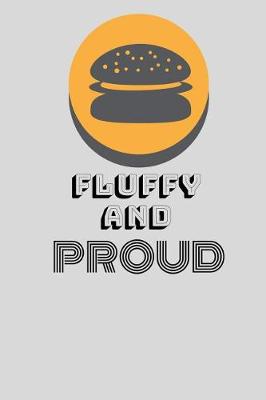 Book cover for Fluffy and Proud