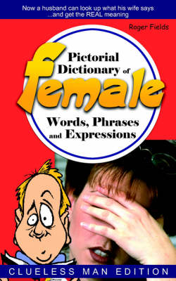 Book cover for Pictorial Dictionary of Female Words, Phrases and Expressions