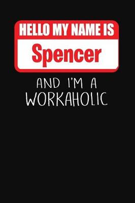 Book cover for Hello My Name Is Spencer