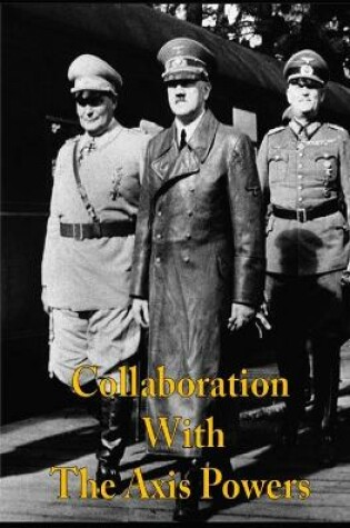 Cover of Collaboration with the Axis Powers