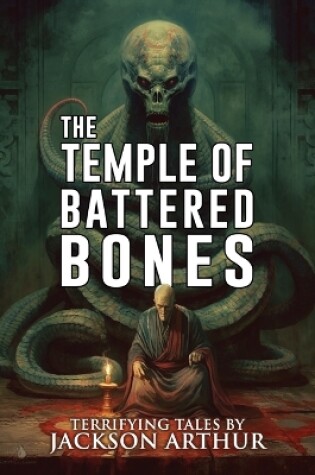 Cover of The Temple of Battered Bones