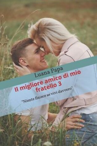 Cover of Il migliore amico di mio fratello 3