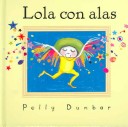 Book cover for Lola Con Alas