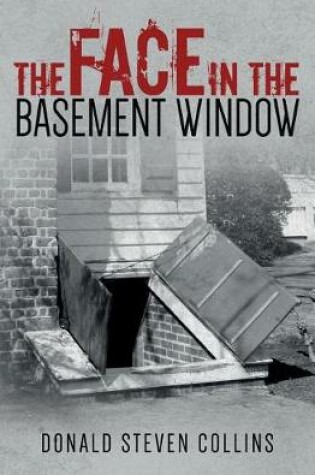 Cover of The Face In The Basement Window