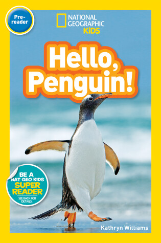Cover of National Geographic Readers: Hello, Penguin! (Pre-reader)
