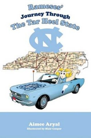Cover of Rameses' Journey Through the Tar Heel State