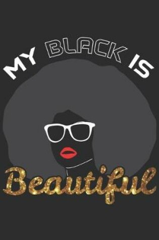 Cover of My Black Is Beautiful