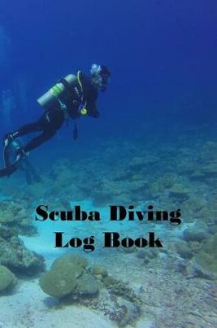 Cover of Scuba Diving Log Book