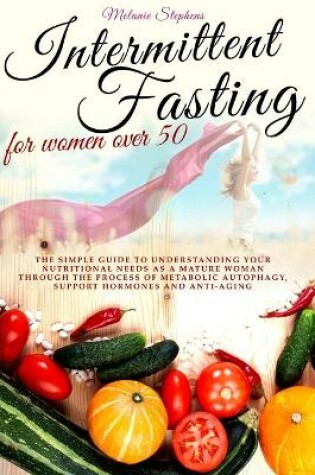 Cover of Intermittent Fasting for Women Over 50