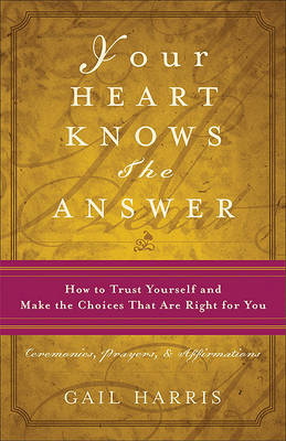 Book cover for Your Heart Knows the Answer