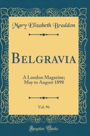 Cover of Belgravia, Vol. 96