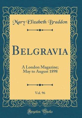 Book cover for Belgravia, Vol. 96