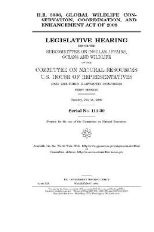 Cover of H.R. 3086, Global Wildlife Conservation, Coordination, and Enhancement Act of 2009