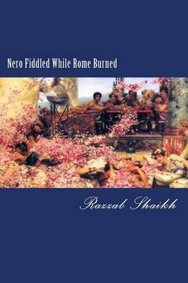 Cover of Nero Fiddled While Rome Burned