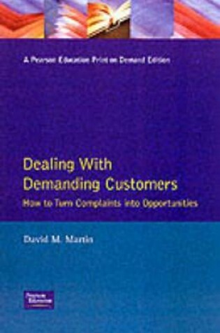 Cover of Dealing With Demanding Customers