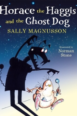 Cover of Horace the Haggis and the Ghost Dog