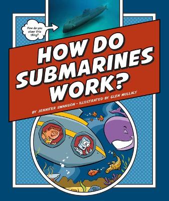 Book cover for How Do Submarines Work?