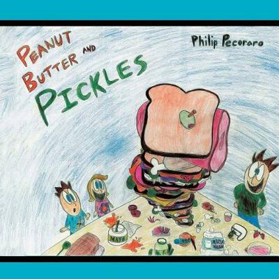 Book cover for Peanut Butter and Pickles