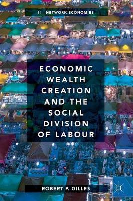 Book cover for Economic Wealth Creation and the Social Division of Labour