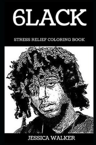 Cover of 6lack Stress Relief Coloring Book