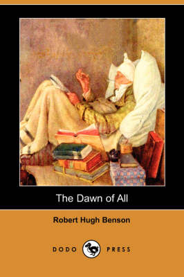 Book cover for The Dawn of All (Dodo Press)