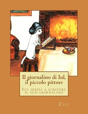 Cover of Il giornalino di Iul, il piccolo pittore