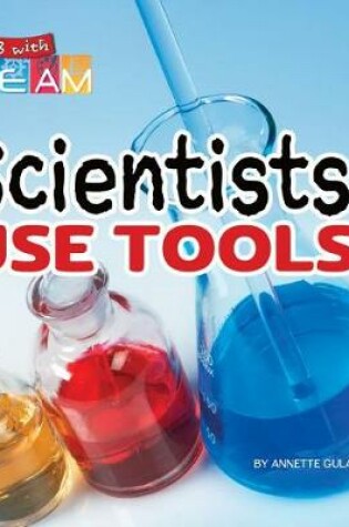 Cover of Scientists Use Tools