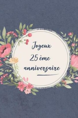 Cover of Joyeux 25 Eme Anniversaire