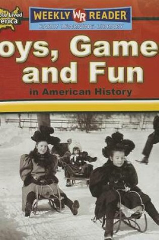 Cover of Toys, Games, and Fun in American History