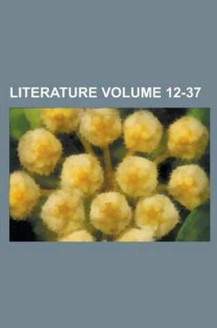 Cover of Literature Volume 12-37