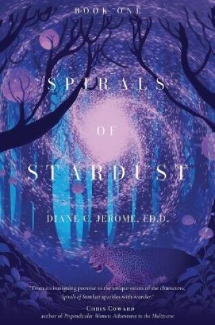 Cover of Spirals of Stardust