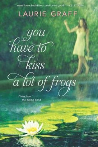 Cover of You Have to Kiss a Lot of Frogs