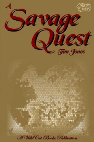 Cover of A Savage Quest