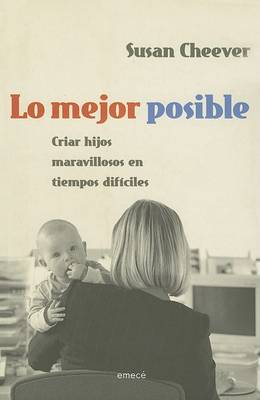 Book cover for Lo Mejor Posible