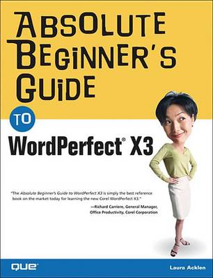 Cover of Absolute Beginner's Guide to WordPerfect X3