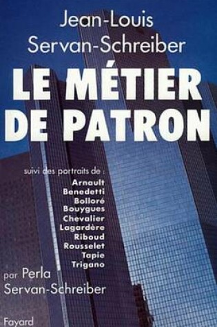 Cover of Le Metier de Patron